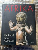 Afrika: Die Kunst eines Kontinents