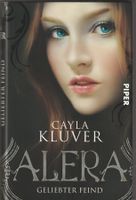 Cayla Kluver - Alera - Geliebter Feind - gebunden