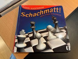 Garri Kasparow Schachmatt! Mein erstes Schachbuch, Top!