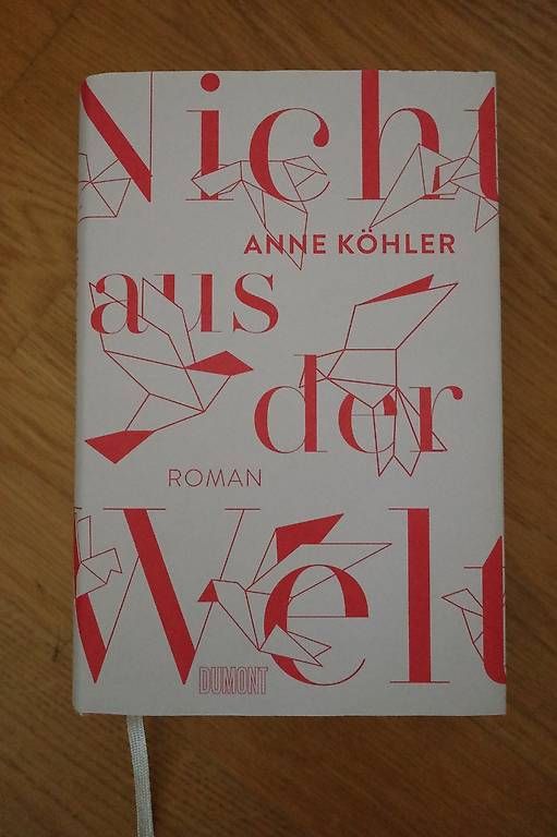 Libri: Nicht aus der Welt - Anne Köhler – Usato da Bern venduto da van_s85r