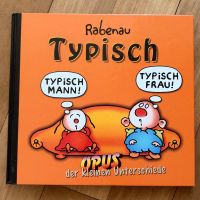 Typisch. Opus der kleinen Unterschiede - Rabenau