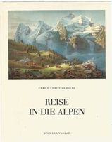 Reise in die Alpen