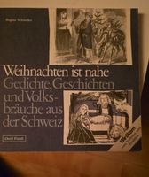 "Weihnachten ist nahe": Gedichte & Geschichten aus CH