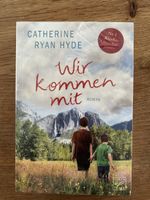 Catherine Ryane Hyde: Wir kommen mit, neu
