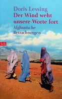 Doris Lessing Der Wind weht unsere Worte fort btb EA 2002