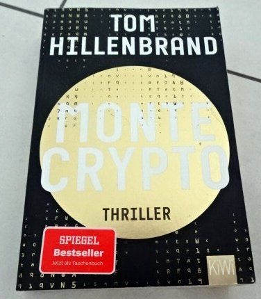 Bücher: Montecrypto Thriller Tom Hillenbrand – Gebraucht aus Wetzikon ZH von strubeli024