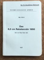 SCHWEIZER ARMEE DAS 8.3 CM RAKETENROHR 1950