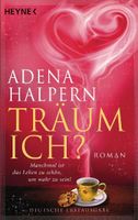 Halpern Adena - Träum ich? / Roman