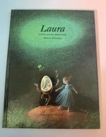 Laura erzählt mit Bildern von Binette Schroeder, Top!