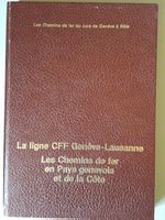 Livre : La ligne CFF Genève - Lausanne