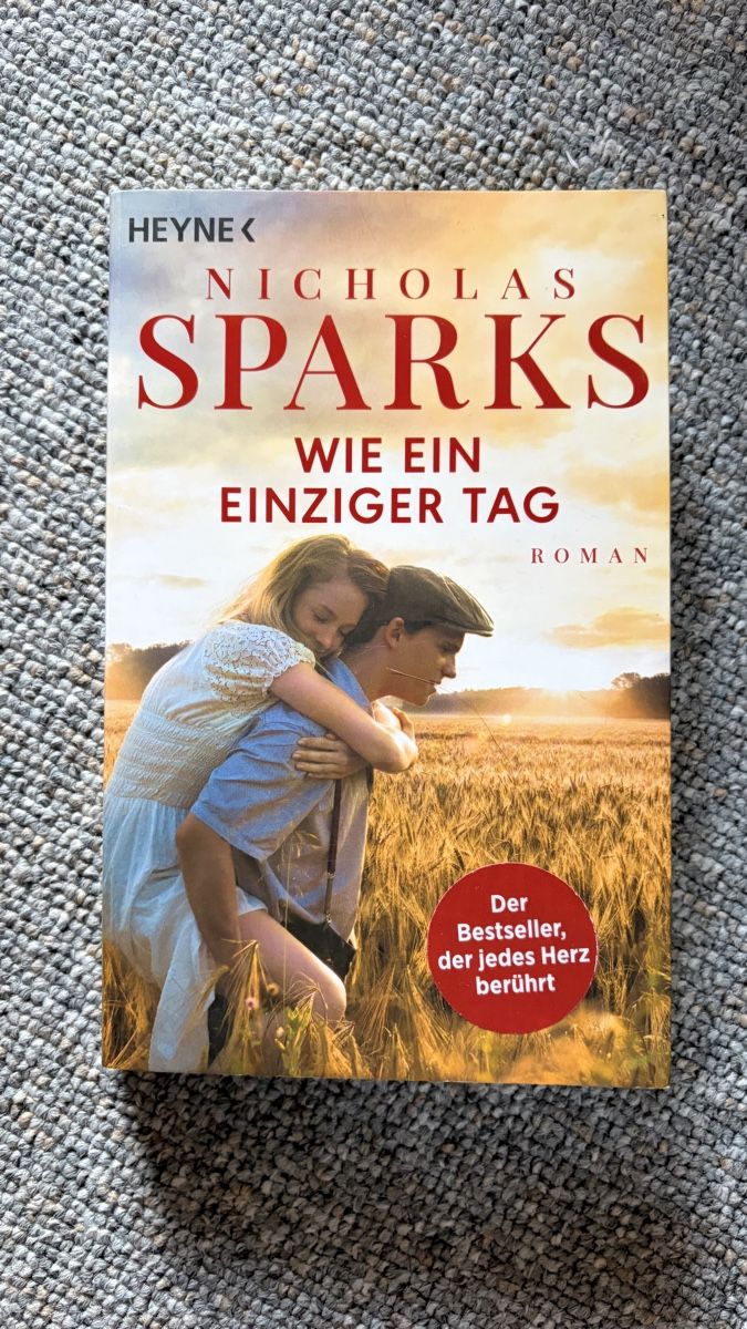 Libri: Nicholas Sparks - wie ein einziger Tag – Usato da Berg TG venduto da Miriam.7.7