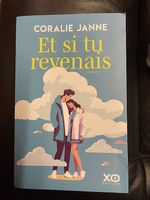 Et si tu revenais - Coralie Janne
