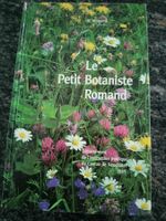 LE PETIT BOTANISTE ROMAND A. MONARD