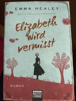 Roman: Elizabeth wird vermisst, Emma Healey