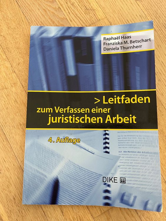 Leitfaden für juristische Arbeiten, 4. Aufl.  Kaufen auf Ricardo