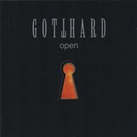 GOTTHARD - Open (1998)