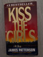 Kiss the Girls (Alex Cross #2) by James Patterson