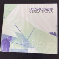 Lee Van Dowski - Cerca Trova, 2CD | IDM