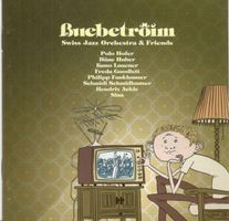 Swiss Jazz Orchestra Friends Buebetröim CD
