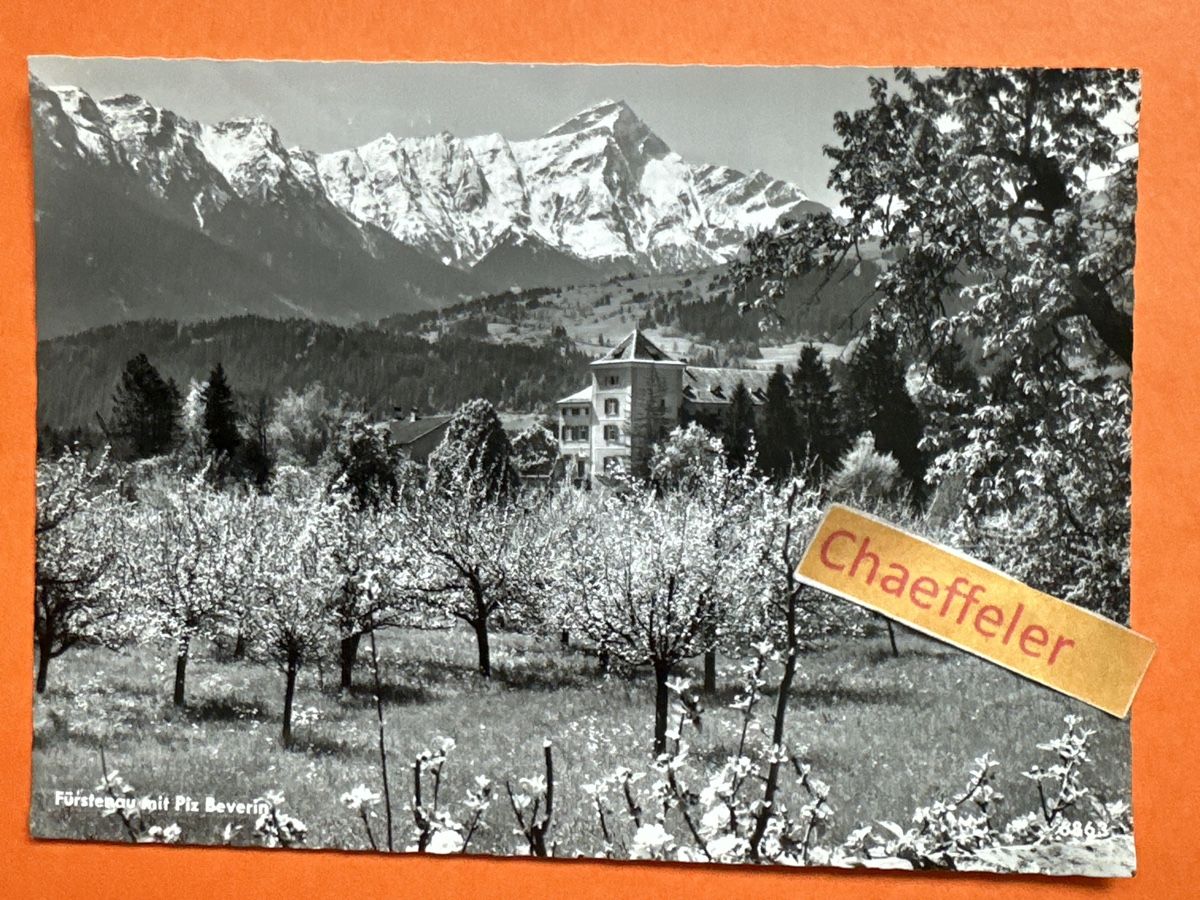 Ansichtskarten: Fürstenau mit Piz Beverin – Gebraucht aus Zürich von Chaeffeler