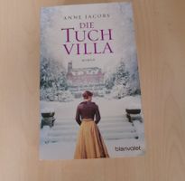 Jacobs Anne - Die Tuchvilla / Hist. Roman