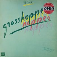 J.J. Cale – Grasshopper  - 1982