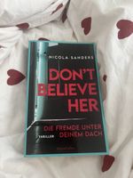 Buch Don't Believe Her von Nicola Sanders Thriller