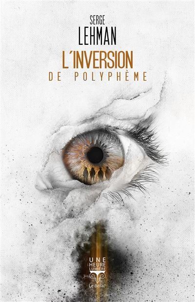 Libri: L'inversion de Polyphème, de Serge Lehman – Usato da Lausanne venduto da Magobei