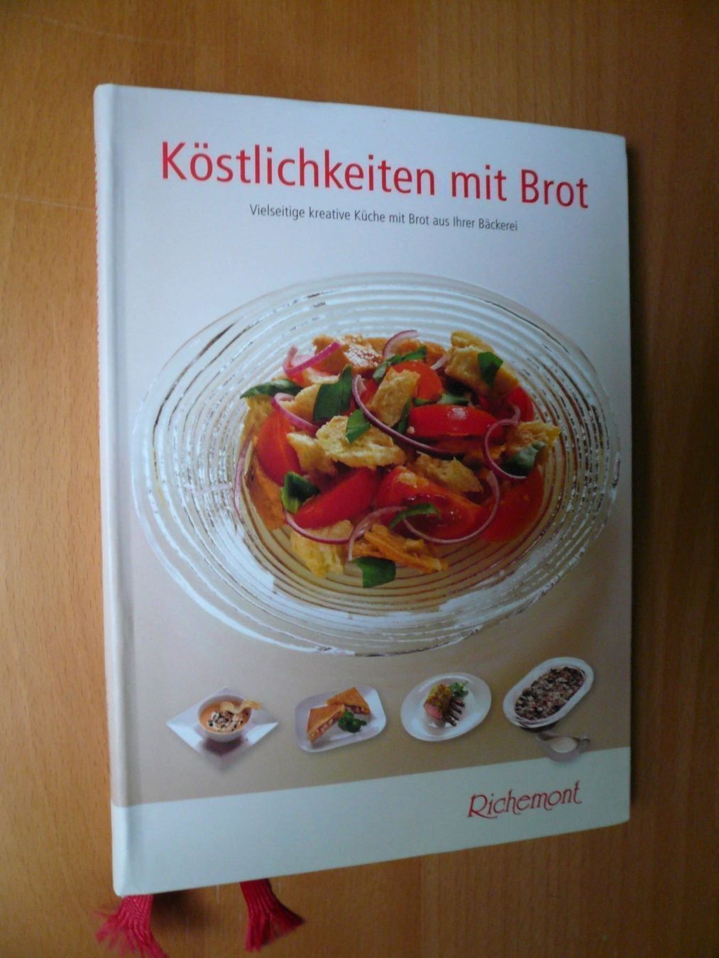 Libri: Kochen - Richemont - Köstlichkeiten mit Brot – Nuovo (secondo la descrizione) da Brunnadern venduto da lesezirkel