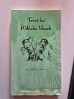 Trost bei Wilhelm Busch - Ein fröhliches Brevier -