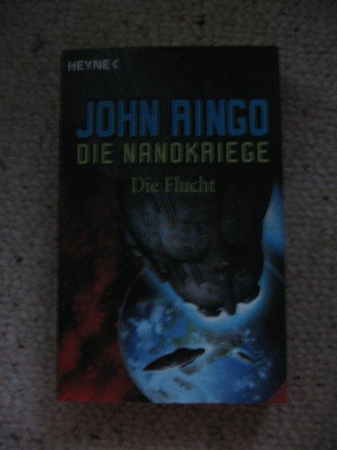 Livres: Die Nanokriege die Flucht John Ringo – D'occasion à Reitnau par Bab0
