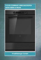 V-ZUG COMBAIR V600 BACKOFEN NERO 60ER H:76CM  %AKTION%