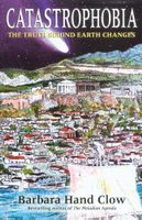 Catastrophobia - Barbara Hand Clow
