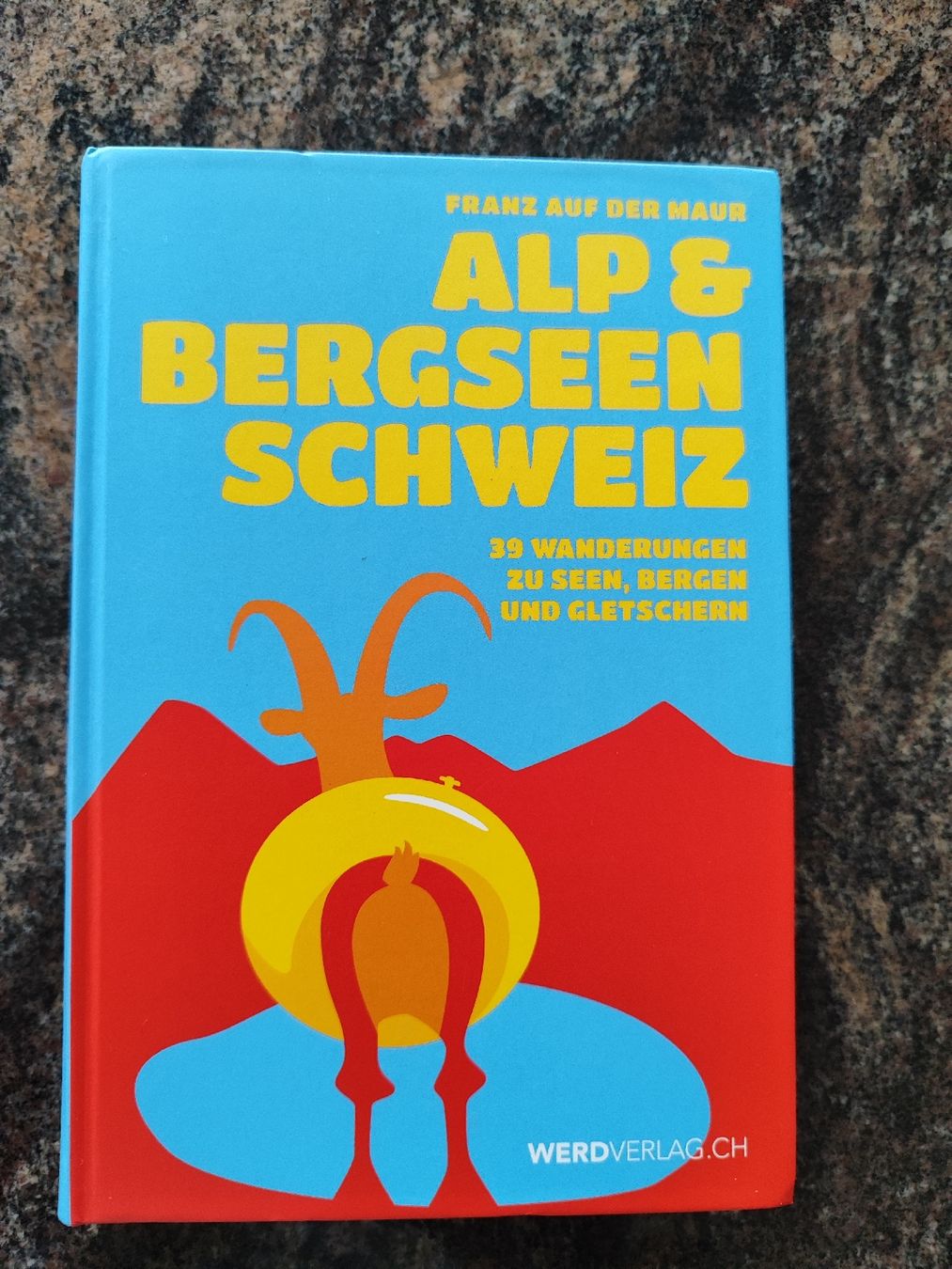 Bücher: Buch,  Alp+Bergseen Schweiz – Gebraucht aus Madiswil von marmotte63
