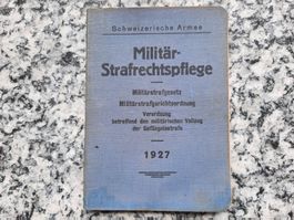 Militär-Strafrechtspflege 1927 inkl. Einlegeblatt