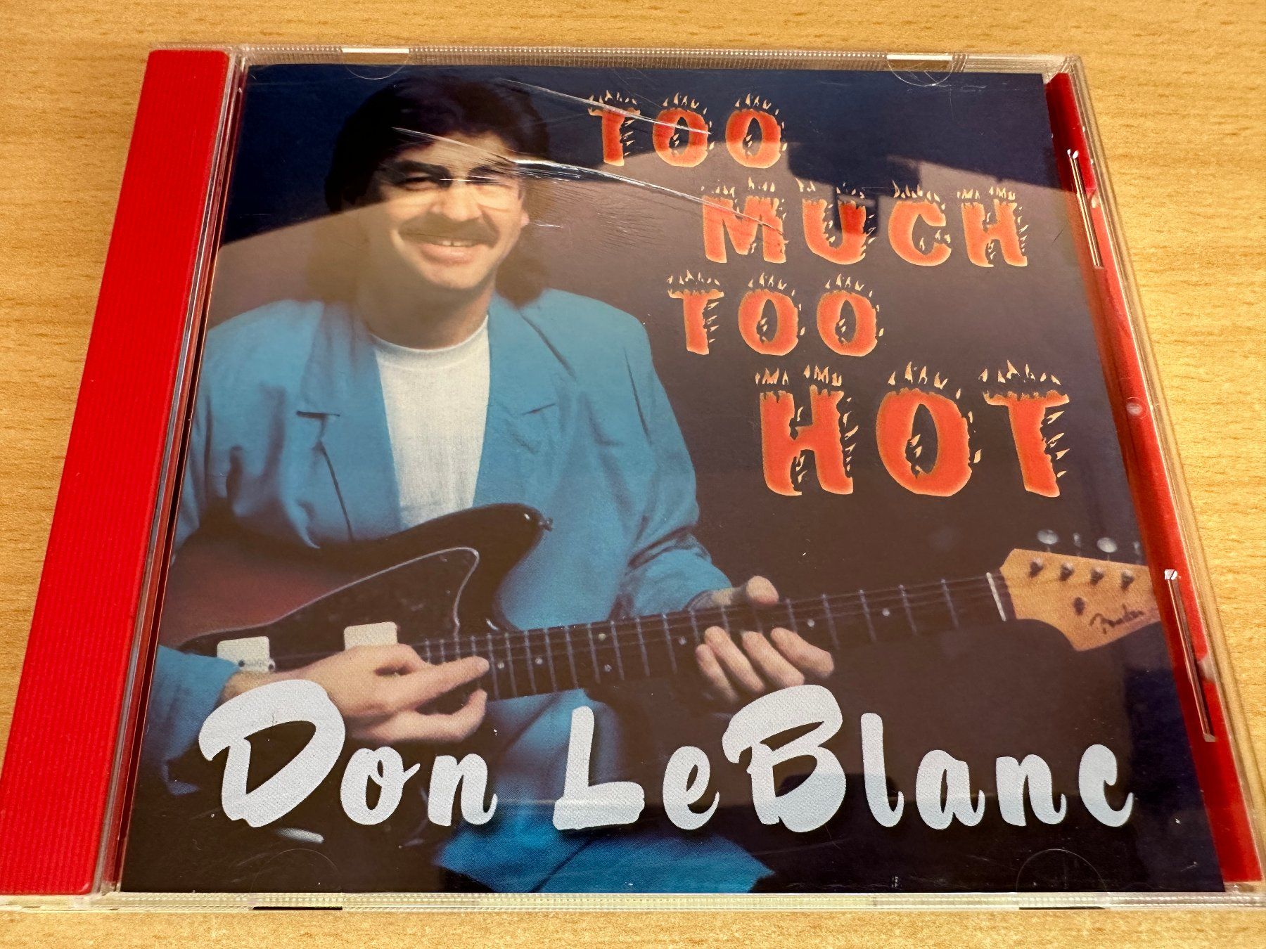 CDs: Don LeBlance - Too much too hot – Gebraucht aus Rikon im Tösstal von Alpenmutz