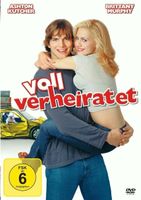 voll verheiratet  - Ashton Kutcher