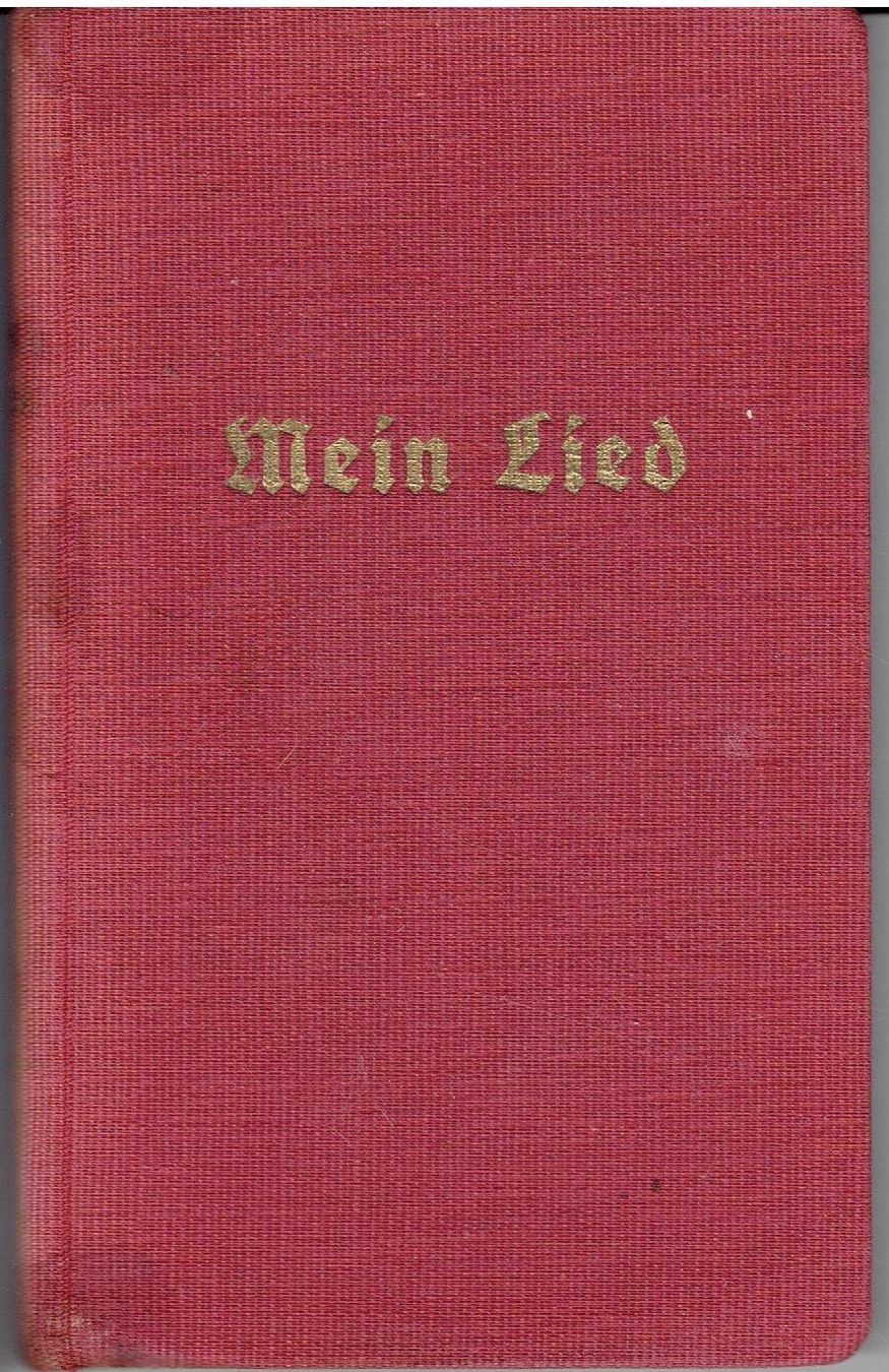 Bücher: Mein Lied, 1928 – Gebraucht aus Flims - Dorf von Stagediver