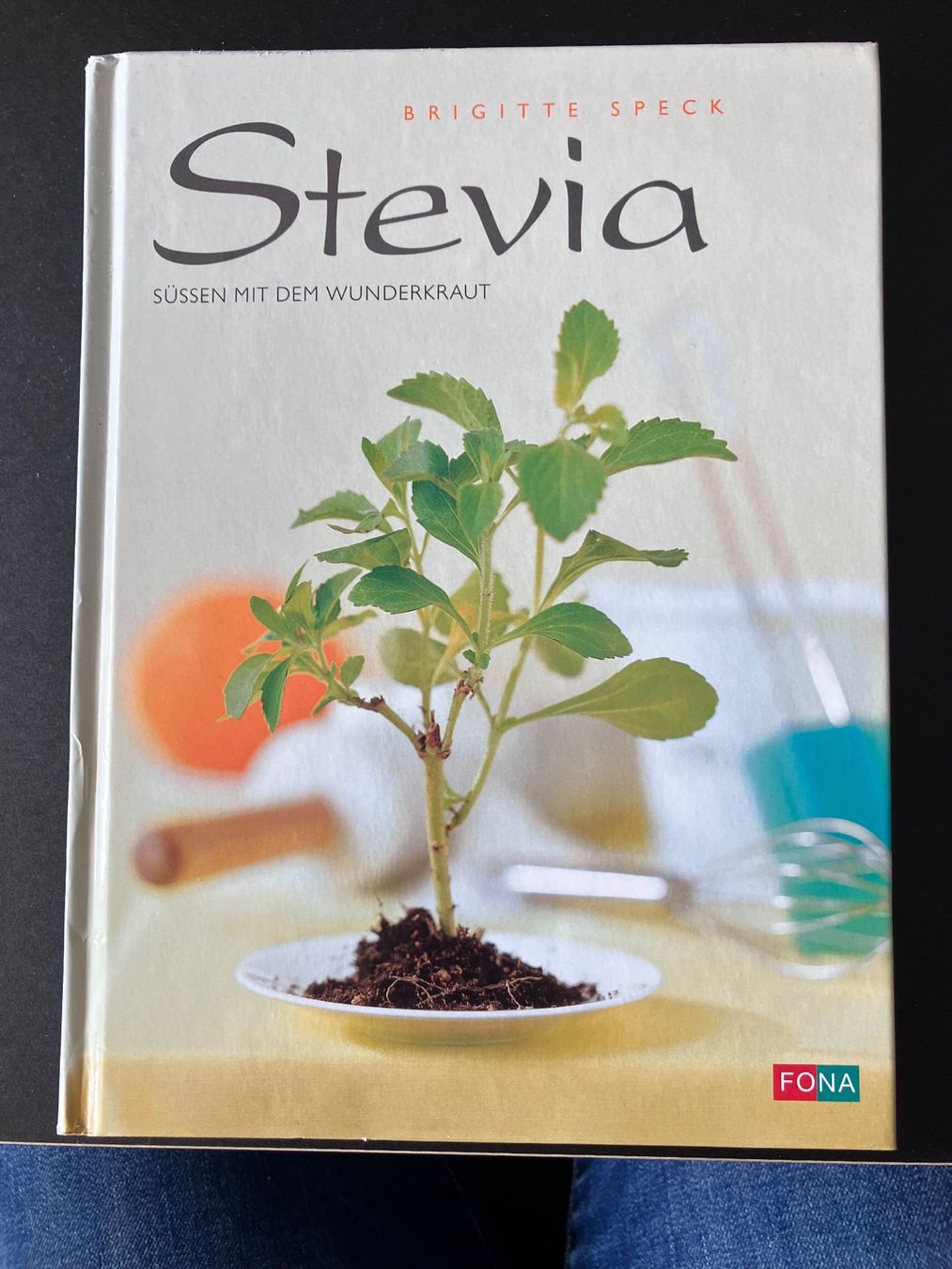 Libri: Stevia - Süssen mit dem Wunderkraut, Kochbuch – Usato da Hinterkappelen venduto da Tarzan2225