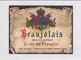 Etikette - Beaujolais "Le Vin du Chevalier" /bde