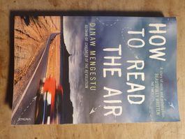 How To Read The Air Dinaw Mengestu Vintage