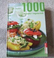 neuwertiges Kochbuch 1000 vegetarische Rezepte
