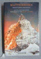 Matterhorn - Bergführer erzählen - Gipfelgeschichten