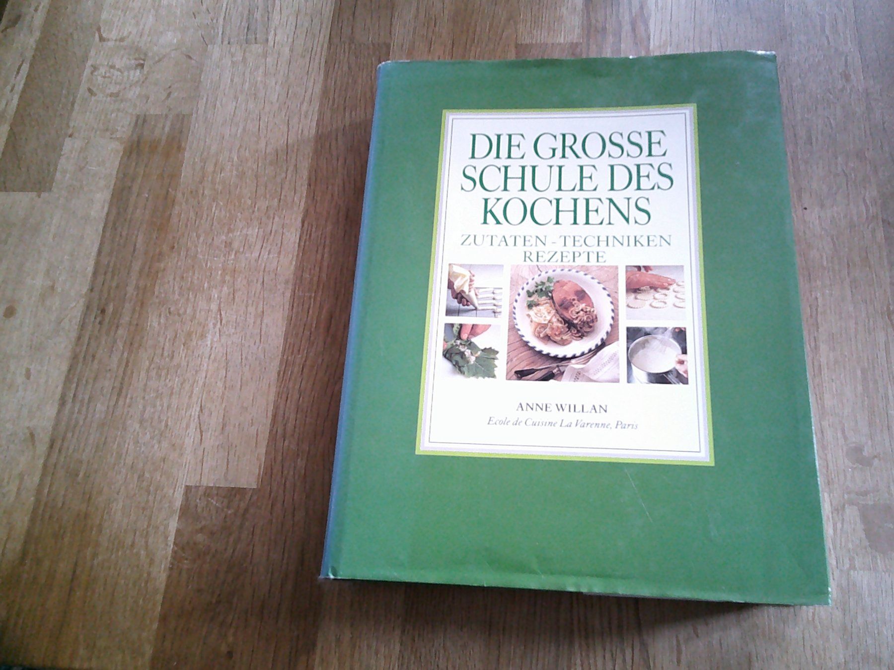 Libri: Die grosse Schule des Kochens – Nuovo (secondo la descrizione) da Kilchberg ZH venduto da stefan1607