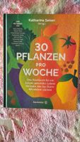 Kochbuch 30 Pflanzen pro Woche - neuwertig