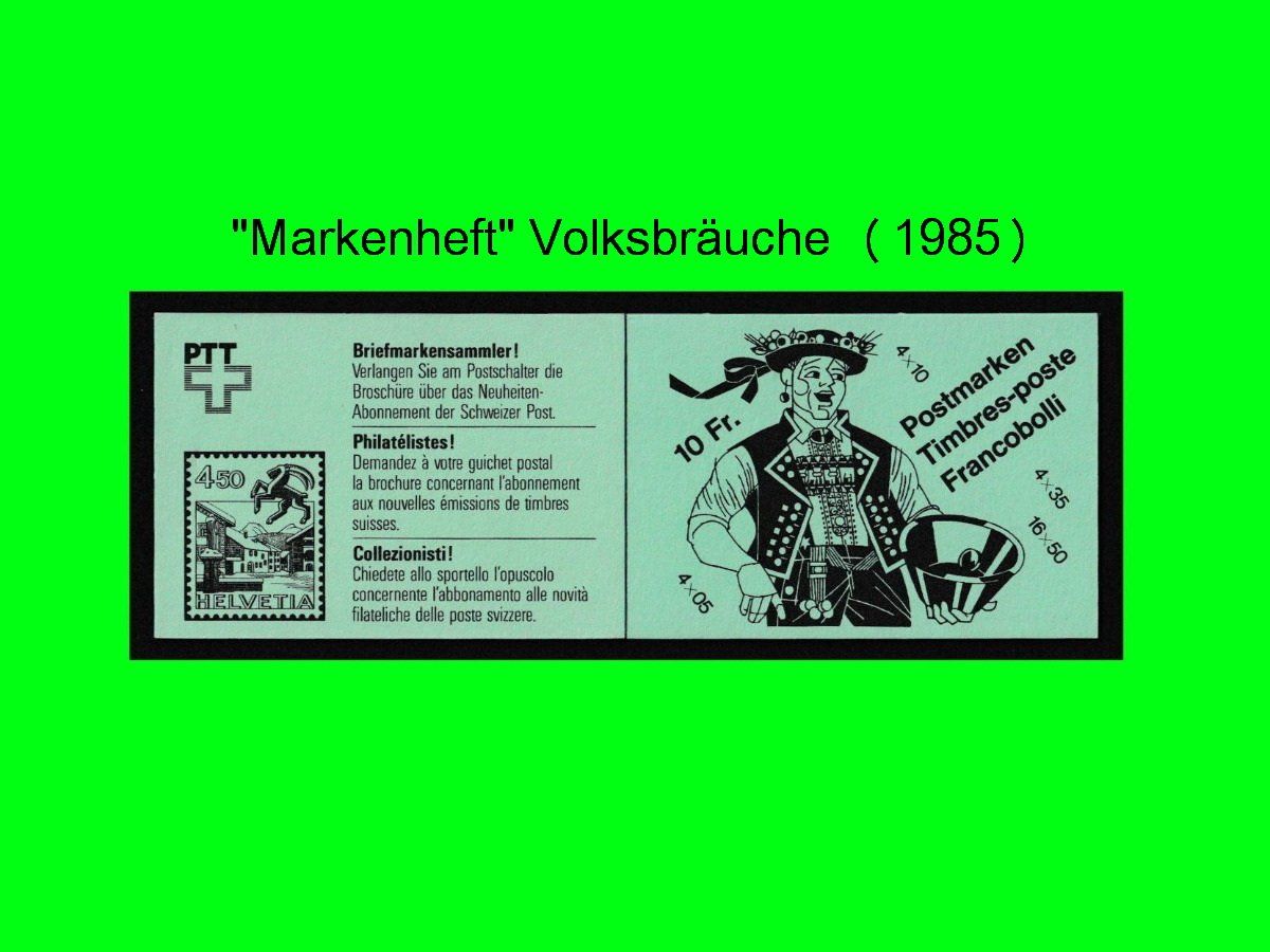 Tutti i francobolli: Markenheft "Volksbräuche" (1985) – Nuovo (secondo la descrizione) da Dübendorf venduto da chiara48