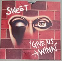 SWEET - GIVE US A WINK 1976 Rock/Glam Die Cut Gimmick Cover
