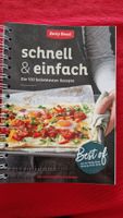 Betty Bossi: Schnell & Einfach - 100 Rezepte Kochbuch!