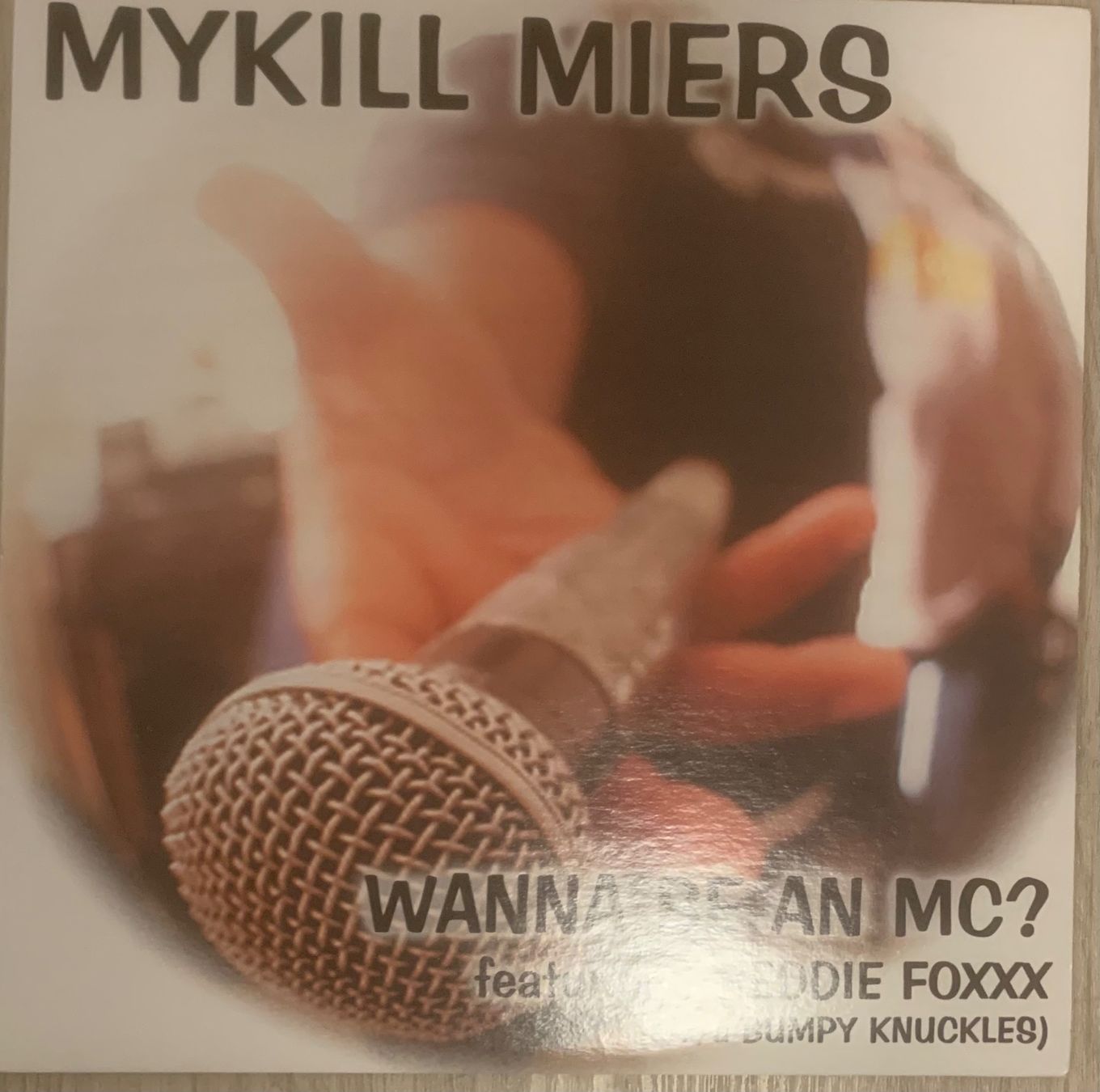 Dischi in vinile: MYKILL MIERS - Wanna Be An MC? Maxi Lp 2000 – Usato da Mühlethal venduto da superfast78