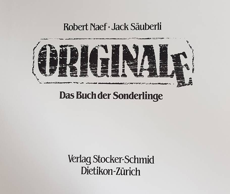 Libri: Originale.Buch der Sonderlinge v.NaefRobert + Säuberli Jack – Usato da Wettingen venduto da ros_s7sq 2